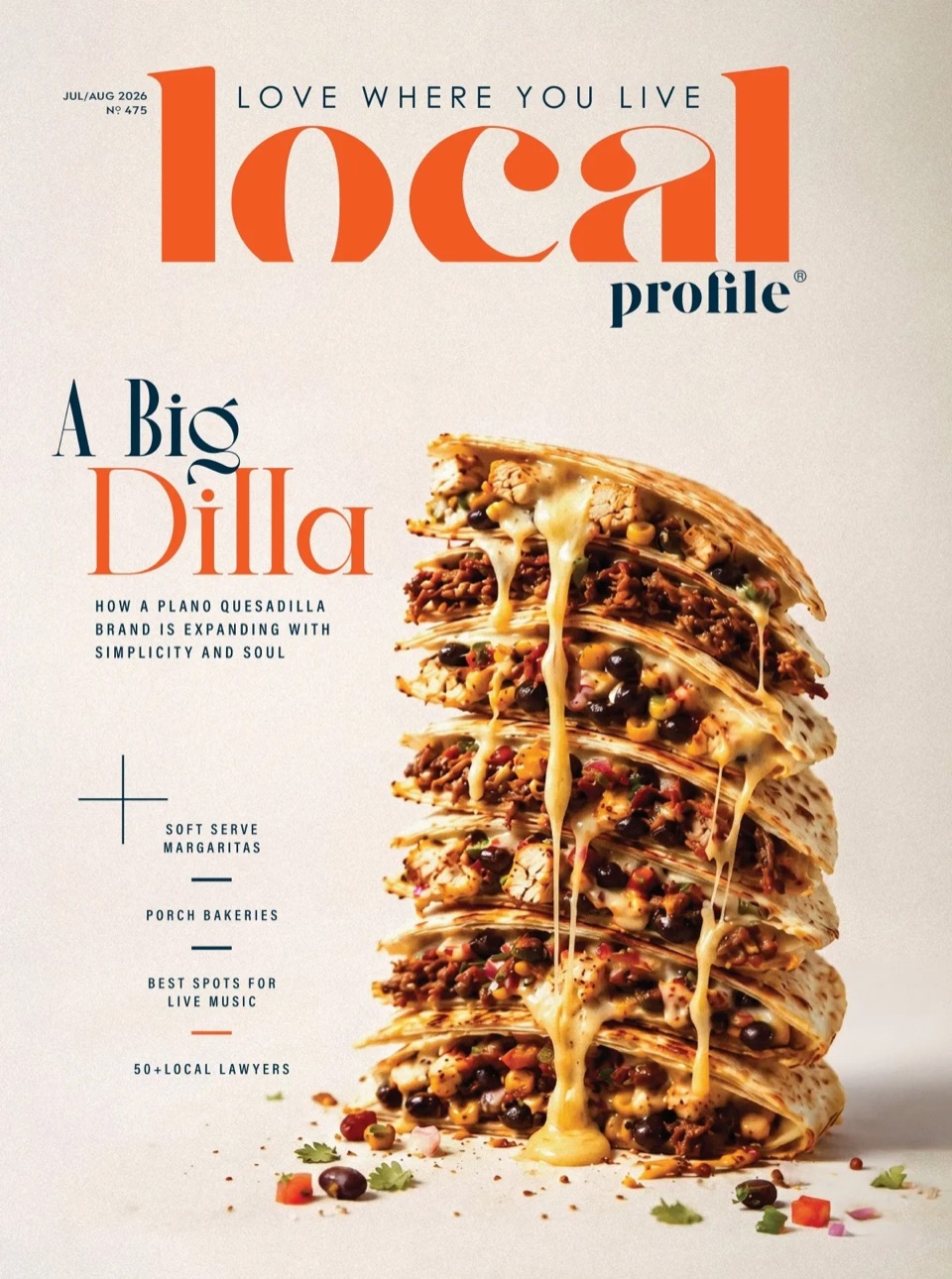 Local Profile Magazine — July/August 2026 Issue: A Big Dilla